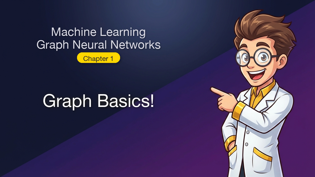 Graph Basics!
